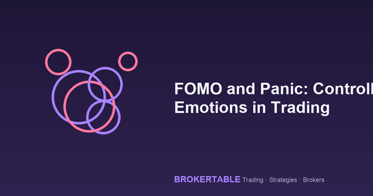 FOMO and Panic: Controlling Emotions in Trading