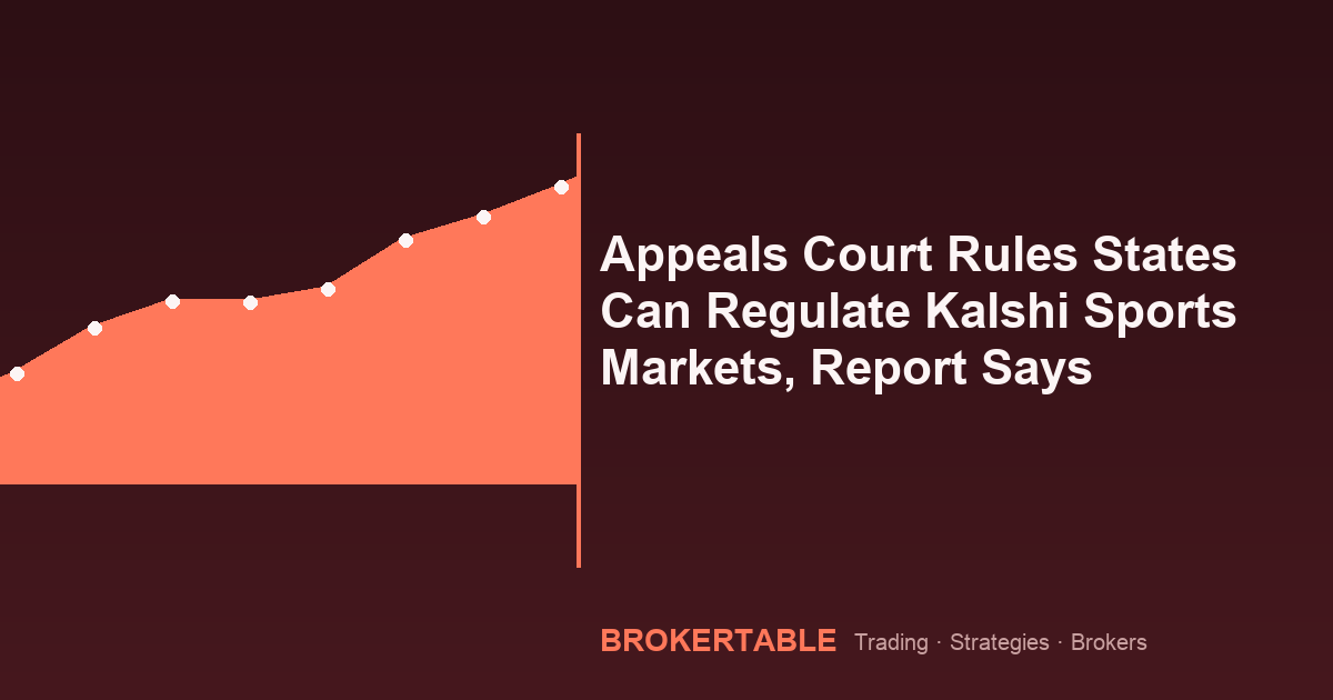 Appeals Court Rules States Can Regulate Kalshi Sports Markets, Report Says